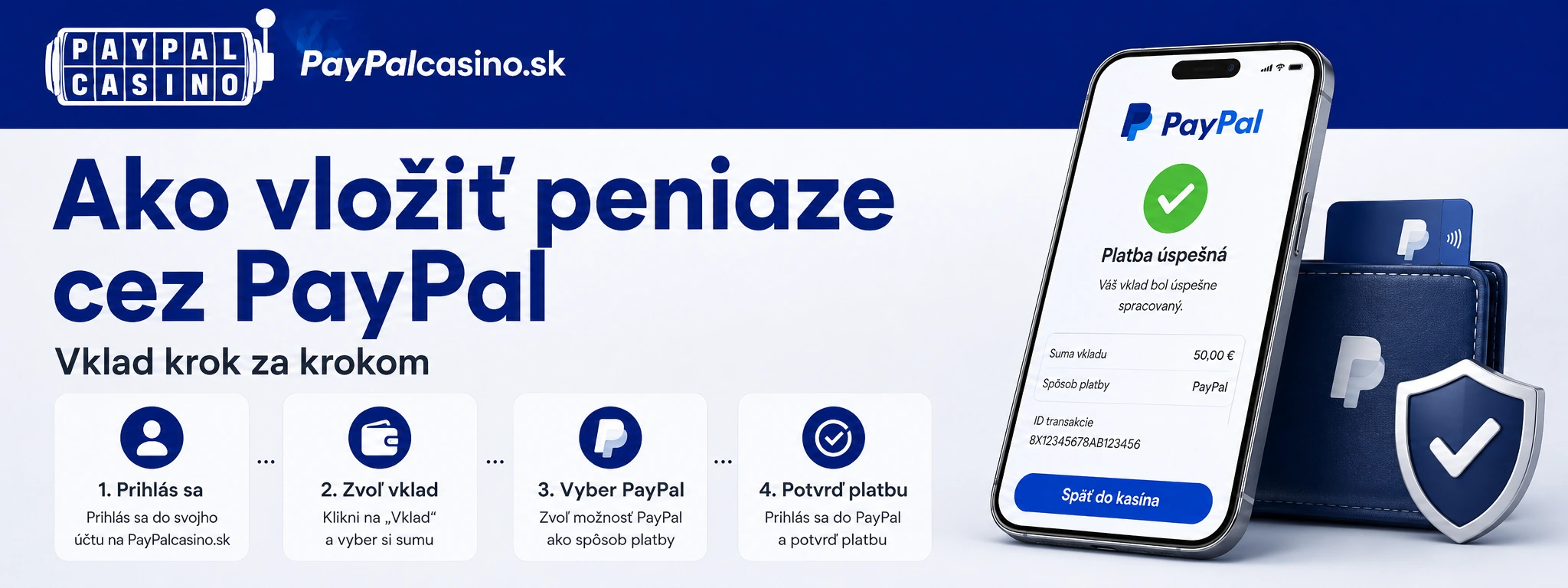 Vklad cez PayPal krok za krokom v pokladni kasína